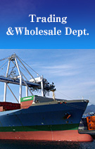 Trading & Wholesale Department
